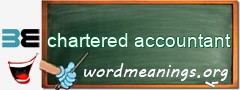 WordMeaning blackboard for chartered accountant